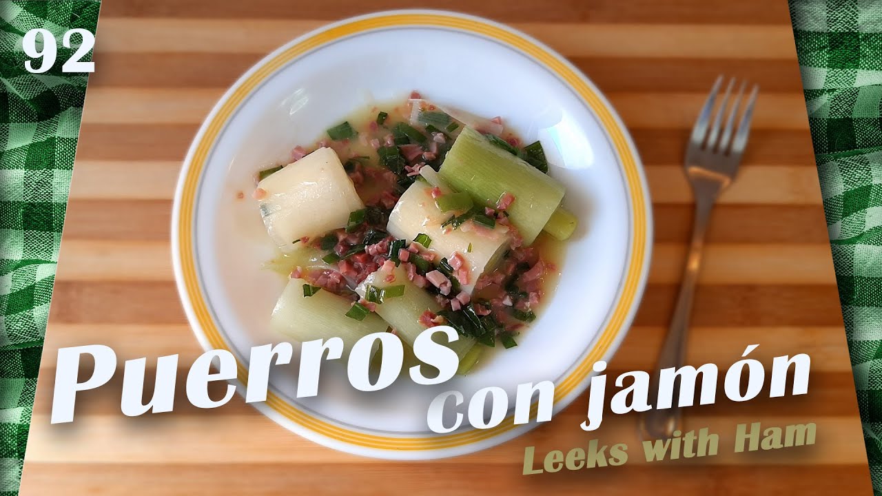 Puerros con jamón
