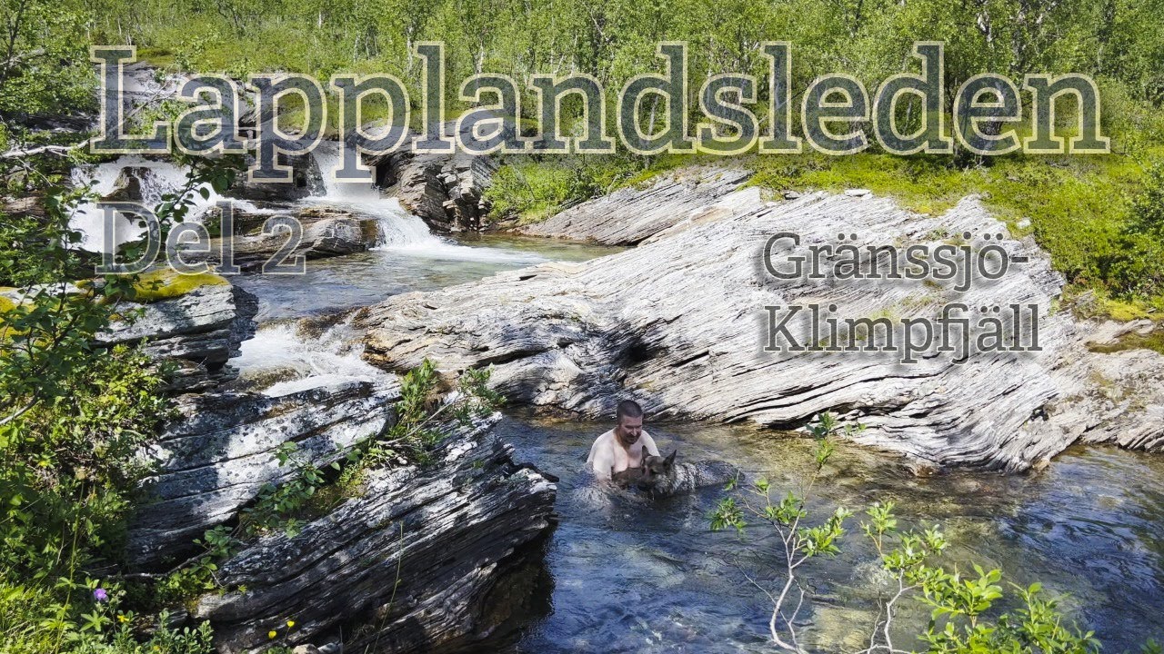 Lapplandsleden. Gränssjö till Klimpfjäll. Del 2