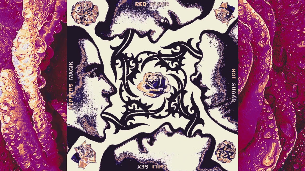 13. Apache Rose Peacock - RHCP - 432Hz HQ