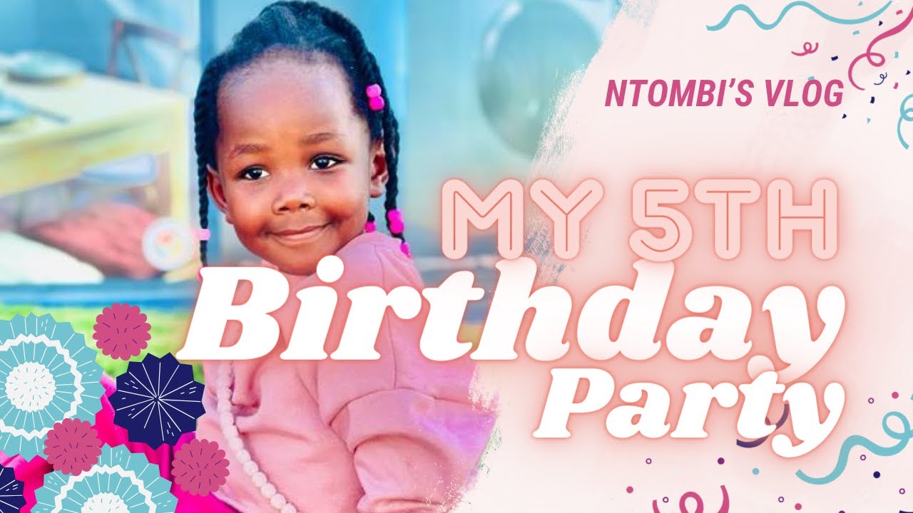 Ntombana's 5Th birthday | Never seen before gender reveal