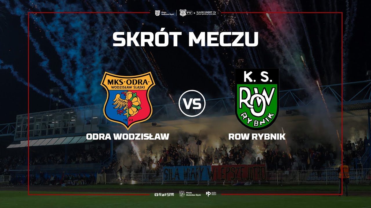 SKRÓT MECZU: ODRA WODZISŁAW - ROW RYBNIK 3:1 (0:0)