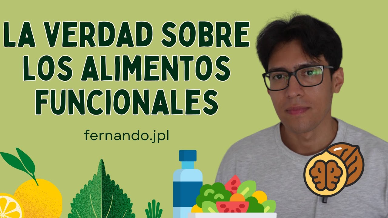 La Revoluci&oacute;n de los Alimentos Funcionales: &iquest;Milagro o Realidad?