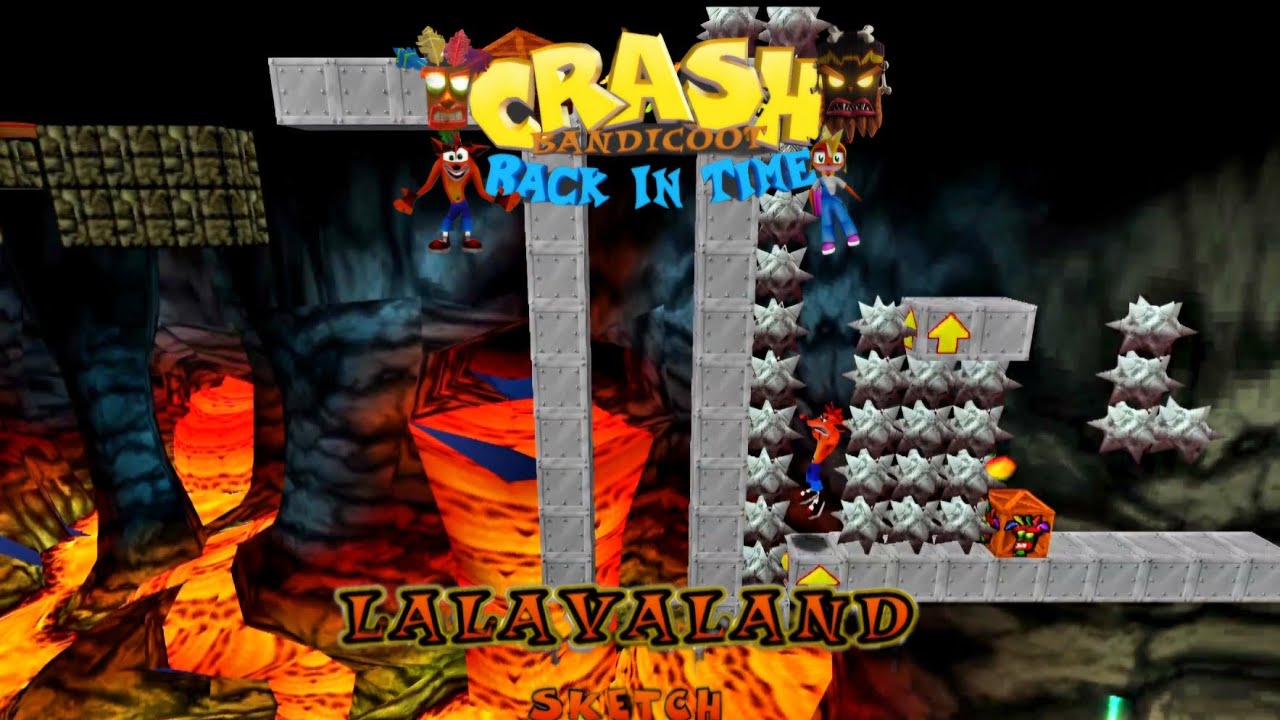 Crash Bandicoot - Back In Time Fan Game: Custom Level: La Lava Land By Sketch