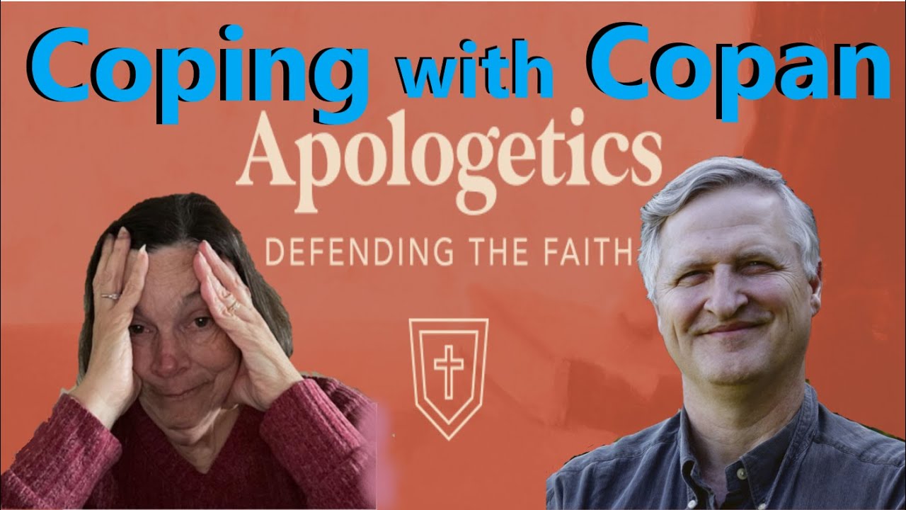 Copin' with Copan's Apologetics