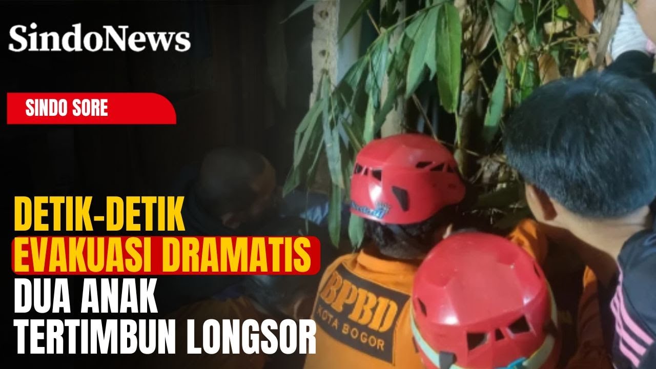 Detik-Detik Evakuasi Dramatis Dua Anak Tertimbun Longsor di Bogor | Sindo Sore |10/01