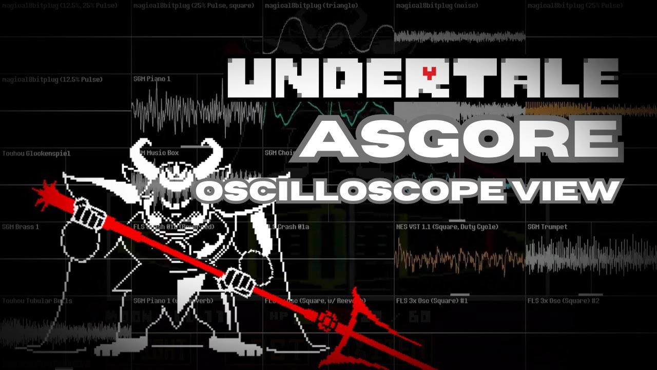Undertale OST: 077 - ASGORE (Oscilloscope View)