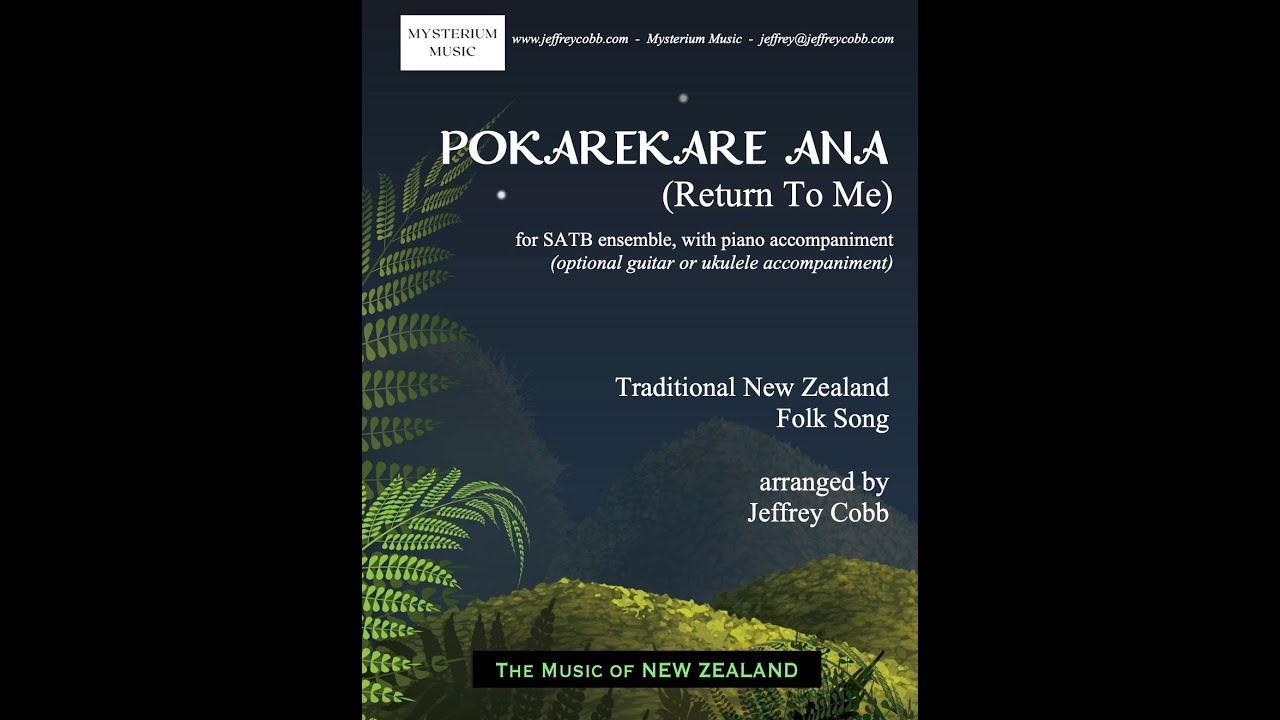 Pokarekare Ana - Return to Me (SATB) - Jeffrey Cobb