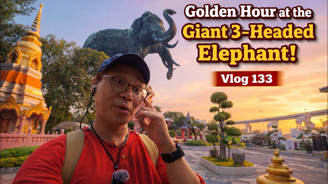 I almost missed this... Golden Hour at the Giant 3-Headed Elephant!, Vlog 133