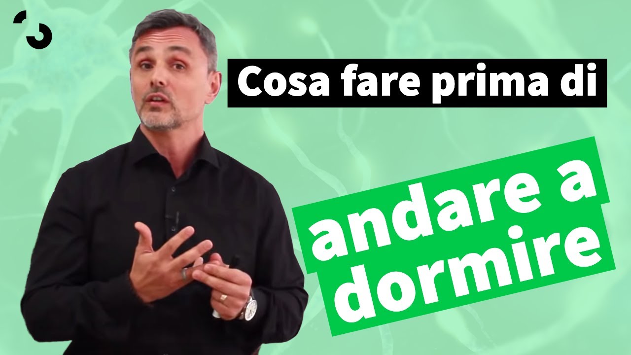 Cosa fare prima di andare a dormire | Filippo Ongaro