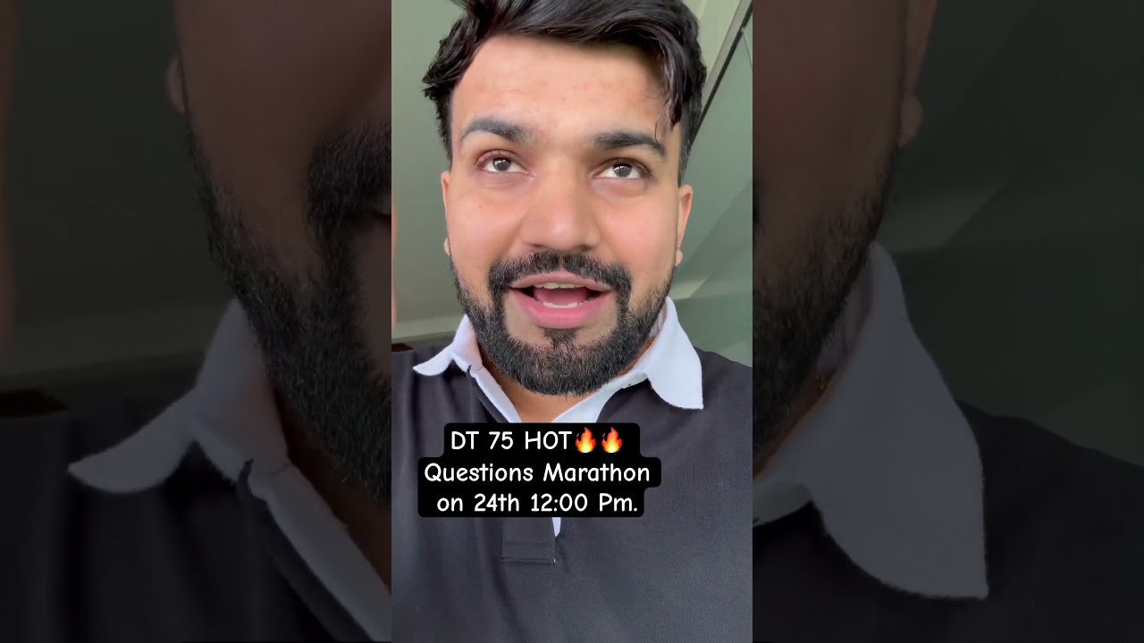 DT 75 HOT Questions Marathon! Score 60+ in DT 