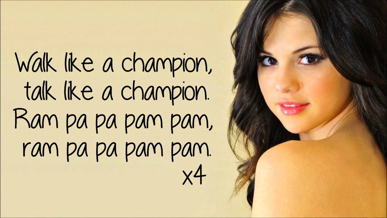 Selena Gomez - Like a Champion *LYRICS HD* NOT PITCHED
