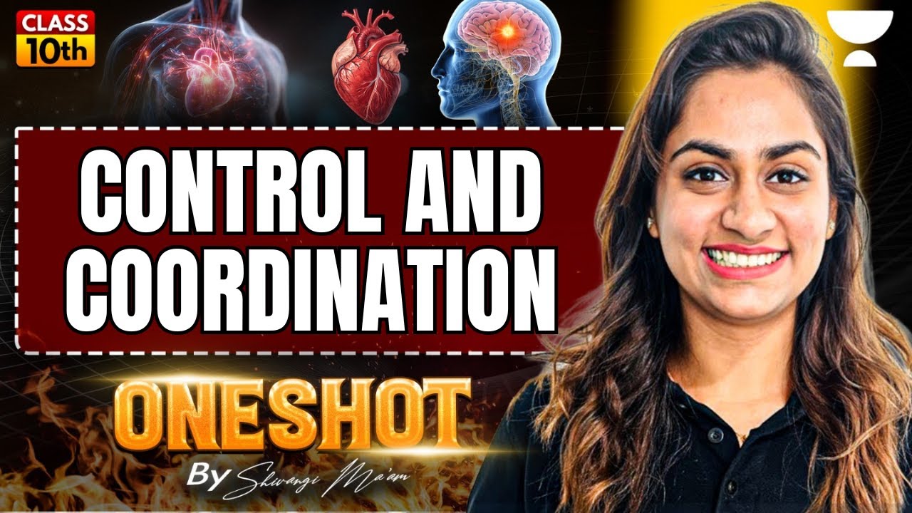 Control And Coordination in One Shot | Class 10 Biology Bords Special 2026 | Shivangi Ma'am