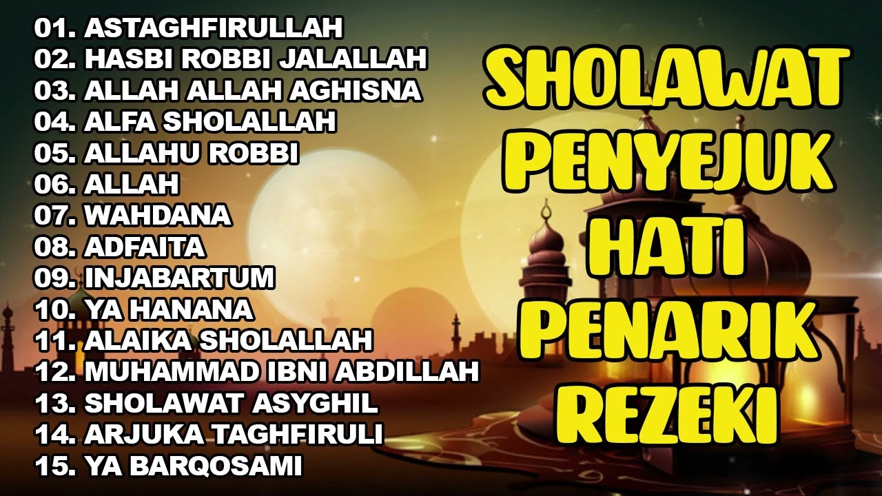 SHOLAWAT  PEMBUKA PINTU REZEKI | SHOLAWAT NABI MERDU TERBARU 2026