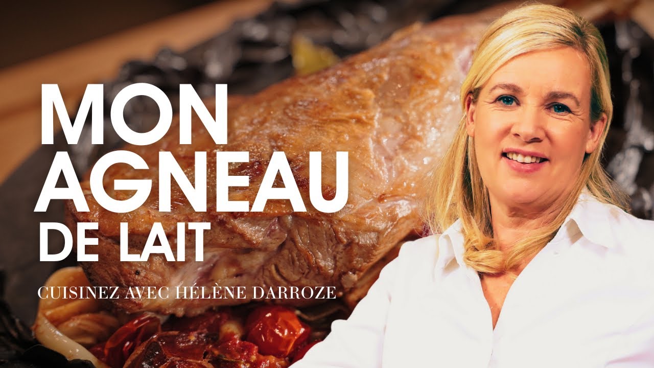 Mon agneau de lait | H&eacute;l&egrave;ne Darroze