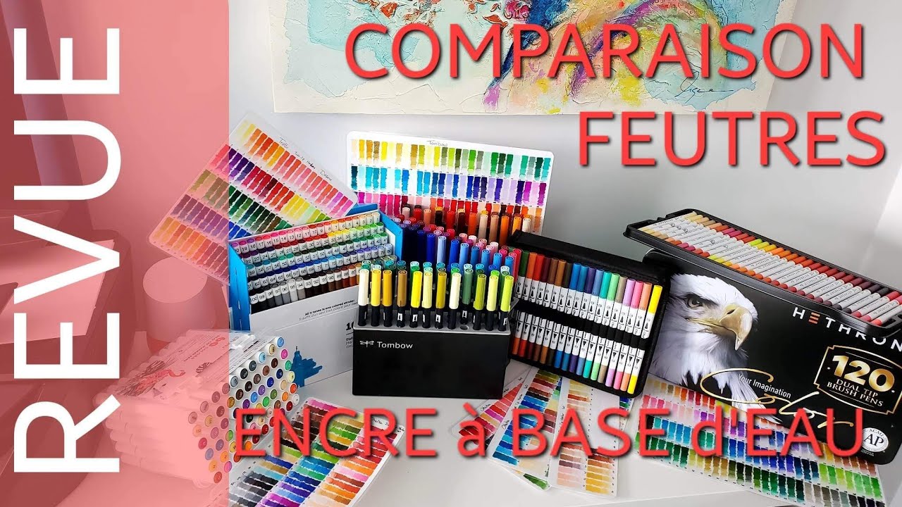 REVUE Ma Collection et Comparatif des Feutres à Eau