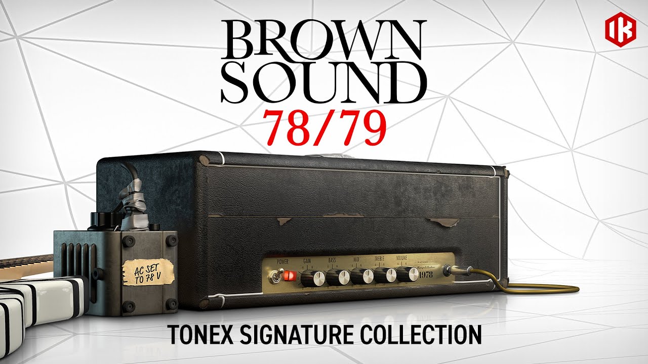 IK выпускает коллекцию Brown Sound 78/79 TONEX Signature