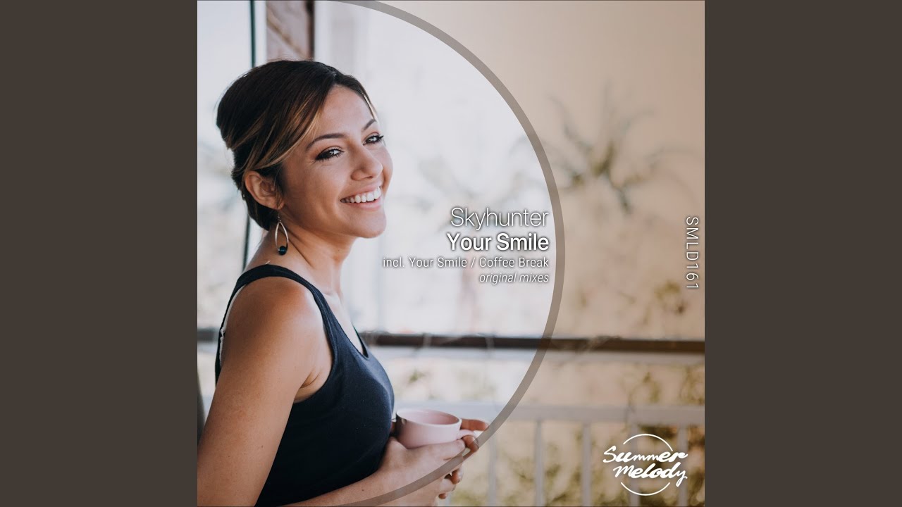 Your Smile (Original Mix)