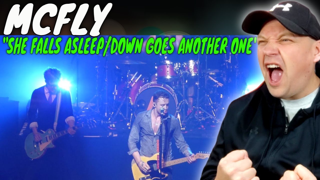 MCFLY'S live Shows are just STELLAR! | She Falls Asleep / Down Goes Another One [ Reaction ]
