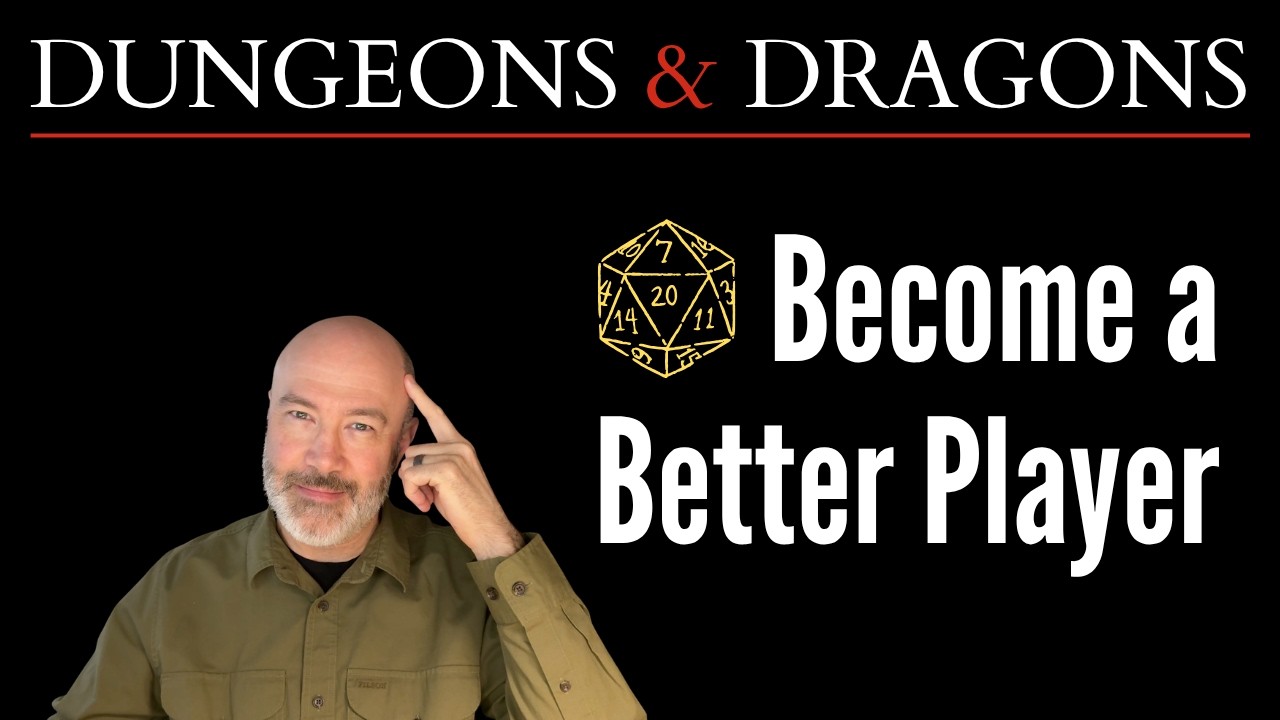 Become an Expert D&D Player: 44 Tips to Level Up Your Game