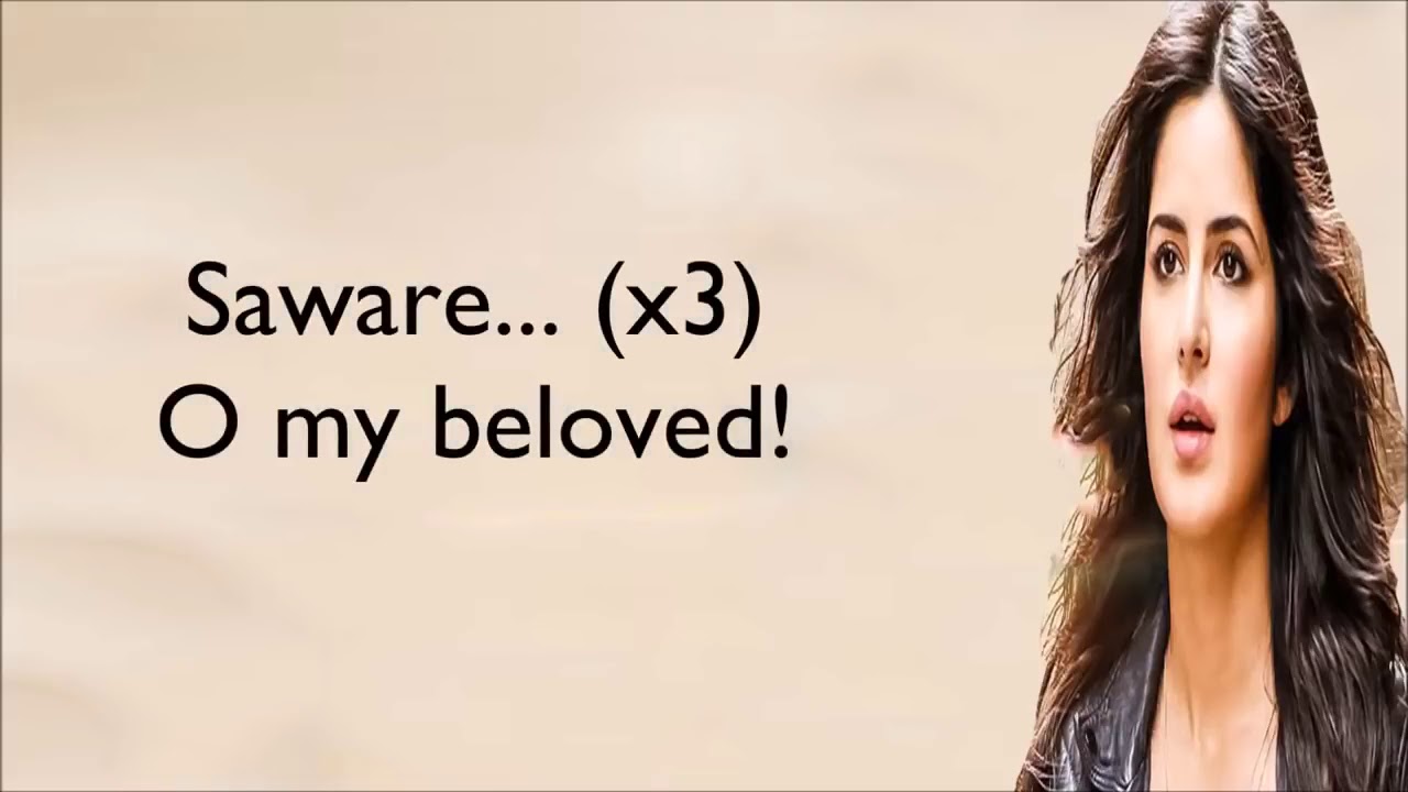 Saware Full Song Arijit Singh Lyrics With English Translation Phantom   YouTube