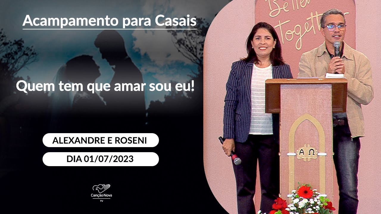 Quem tem que amar sou eu! - Alexandre Oliveira e Roseni (01/07/2023)