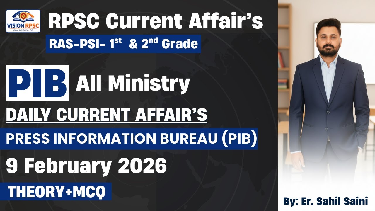 PIB Current Affairs 9 February 2026 | RPSC RAS, PSI, 1st & 2nd Grade | Daily CA MCQ