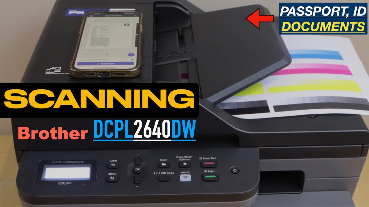 Brother DCP-L2640dw Scanning - Scan Multiple Pages With ADF, Scan Passport ID & Doc....