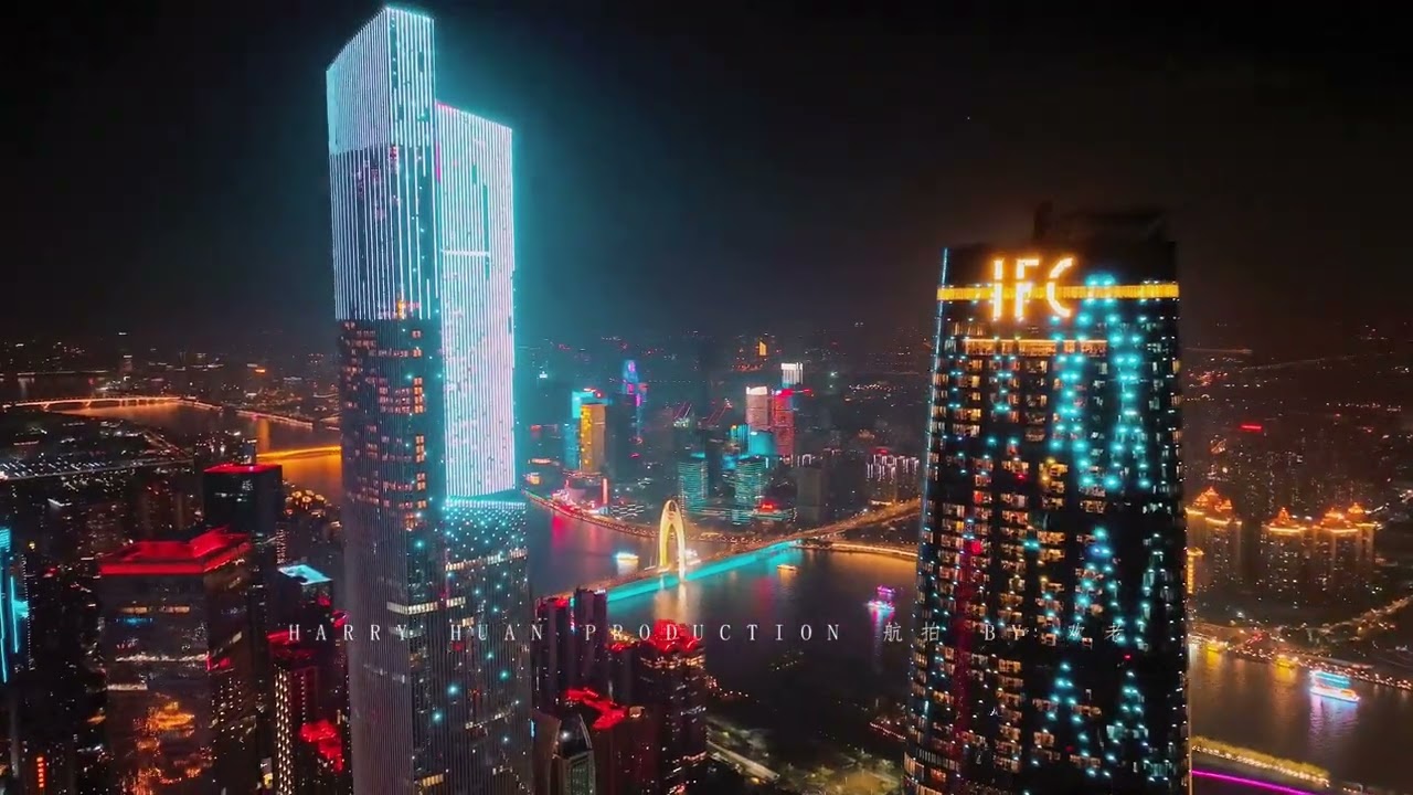 这里是广州，珠江新城CBD，够国际吧GUANGZHOU 4K