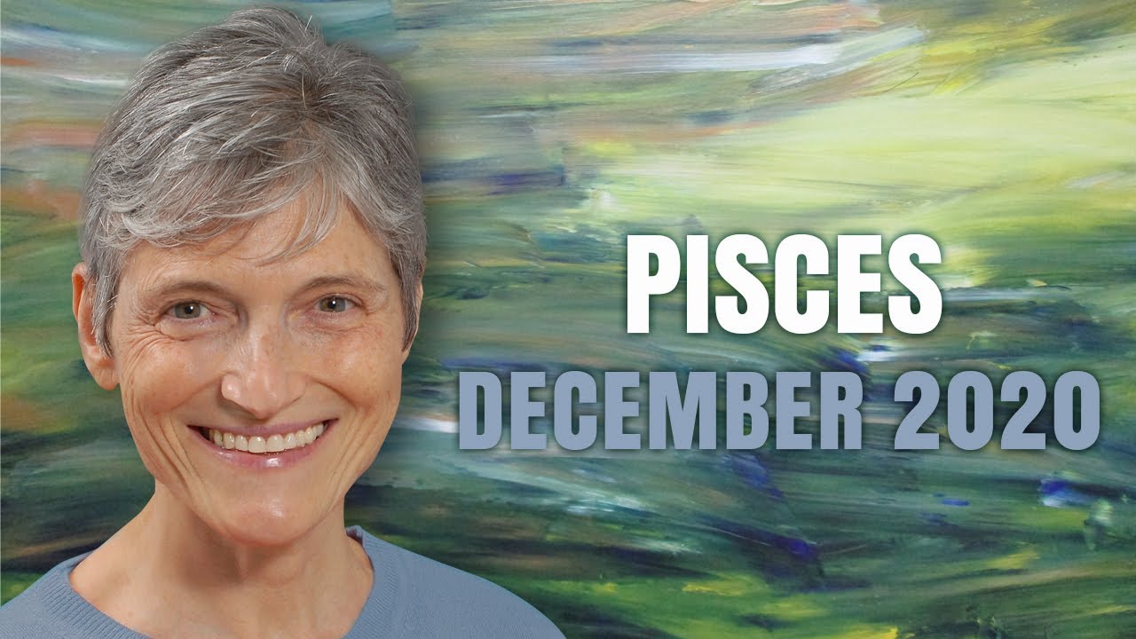 Pisces December 2020 Astrology Horoscope Forecast - Finding your True Purpose