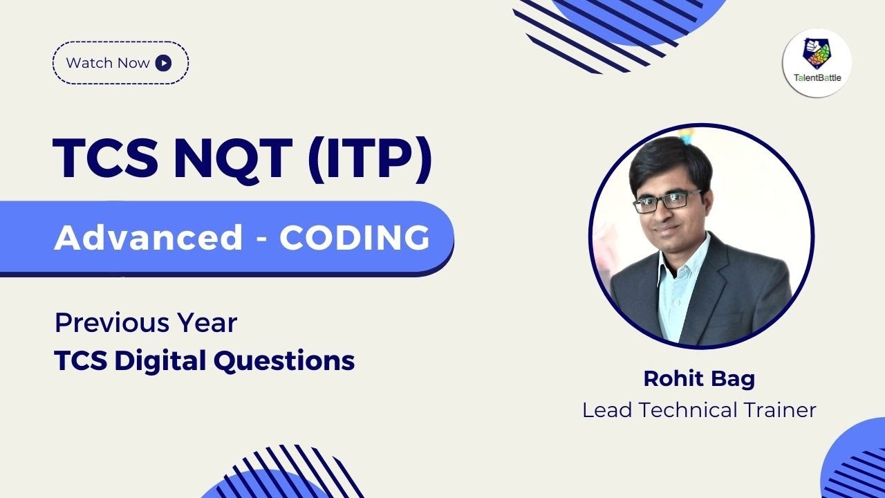 TCS NQT Advanced Coding Questions | TCS ITP | 2023 Batch | Previous Year TCS Digital Questions