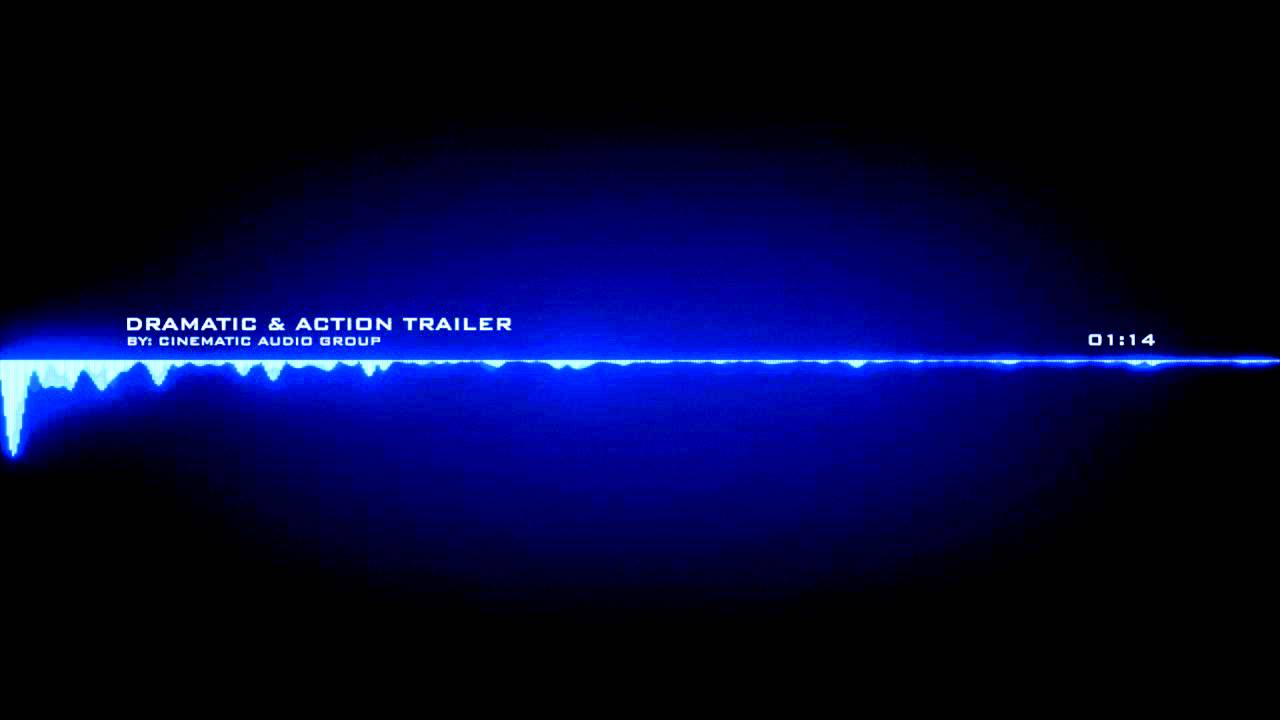 Cinematic Audio - Dramatic & Action Trailer