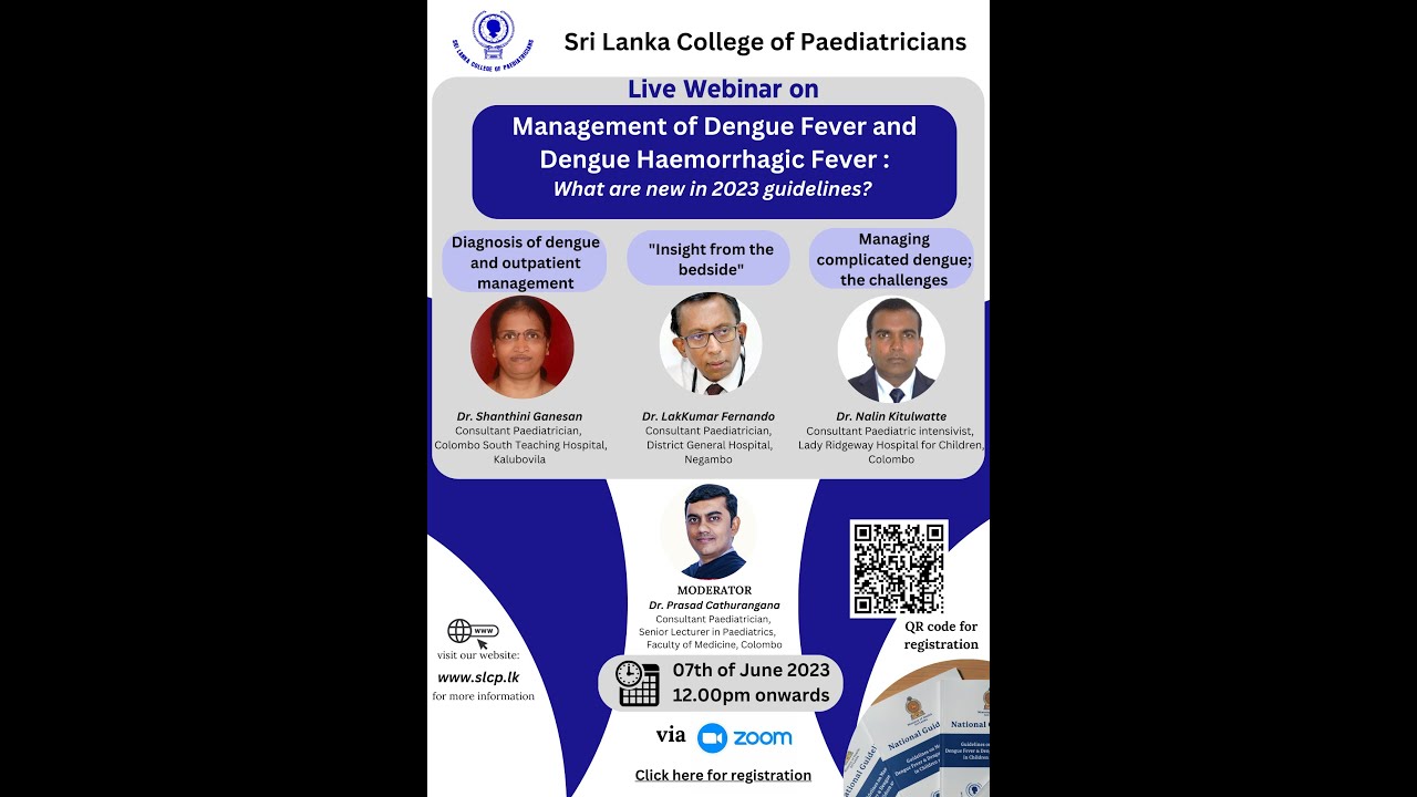 Management of Dengue Fever and Dengue Haemorrhagic Fever :What are new in 2023 guidelines?