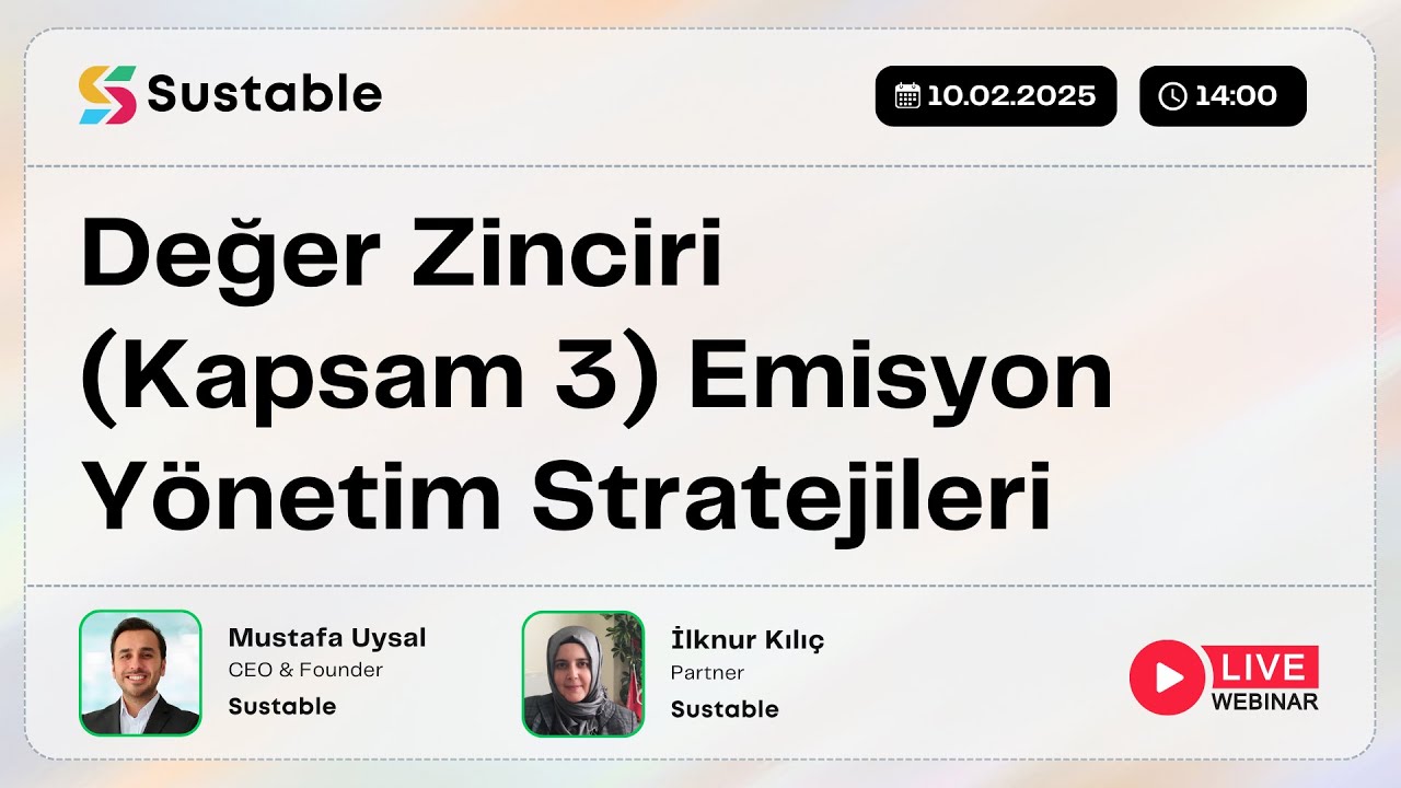 Değer Zinciri (Kapsam 3) Emisyon Yönetim Stratejileri | Webinar