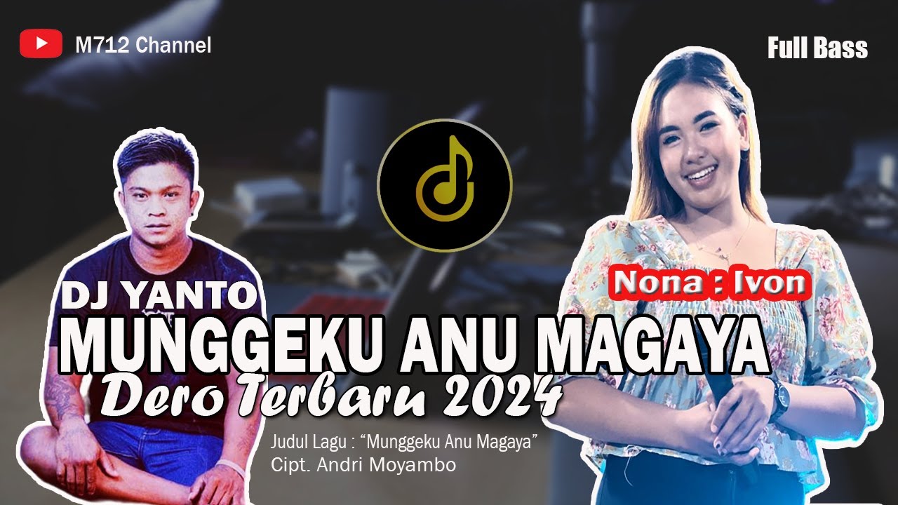 DERO TERBARU 2024 || DJ MUNGGEKU ANU MAGAYA FullBass Part 1