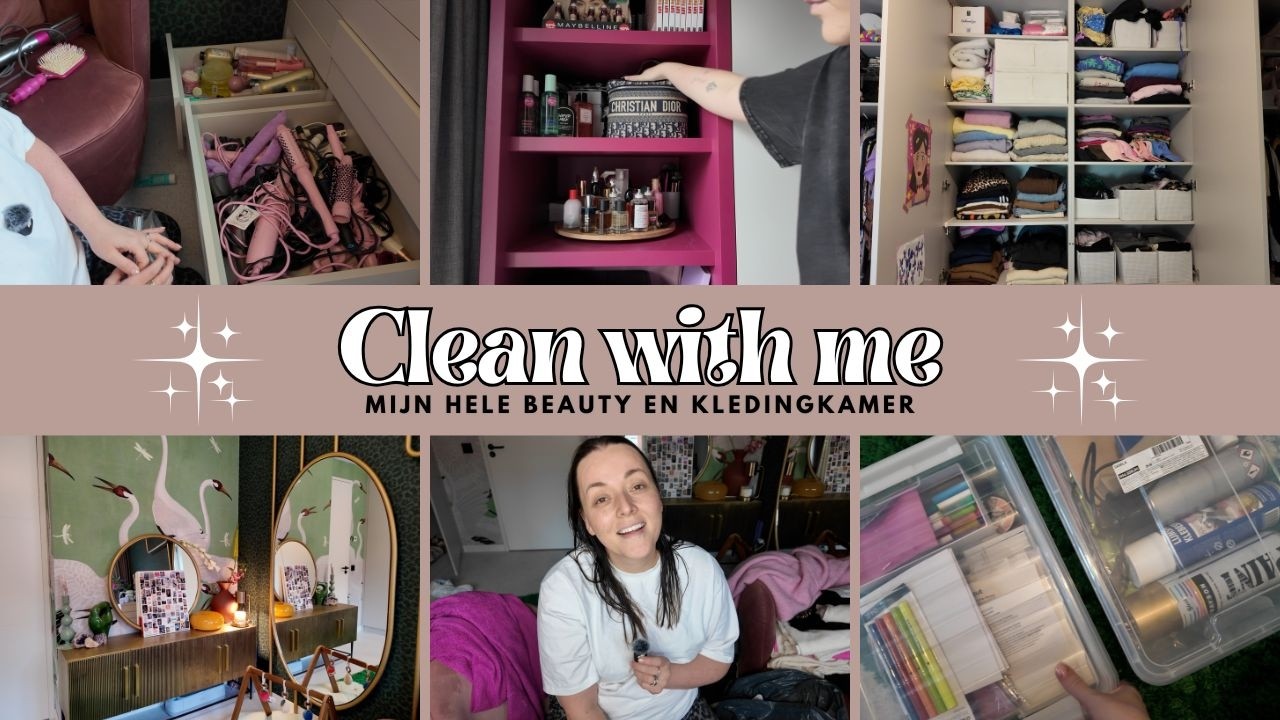 Clean with me - mijn beauty, kleding en hobbykamer volledig organizen februari 2026 | Beautygloss