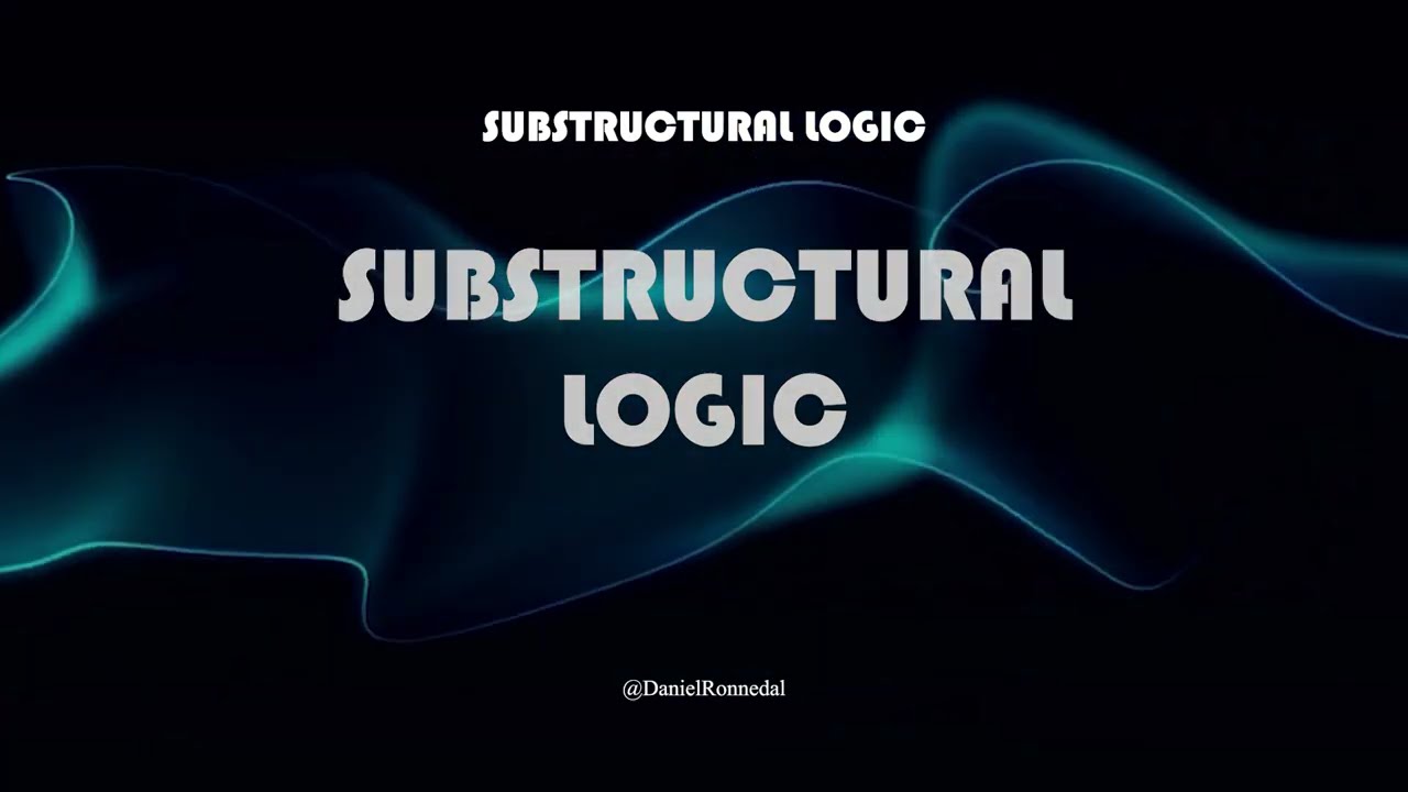 Substructural Logic