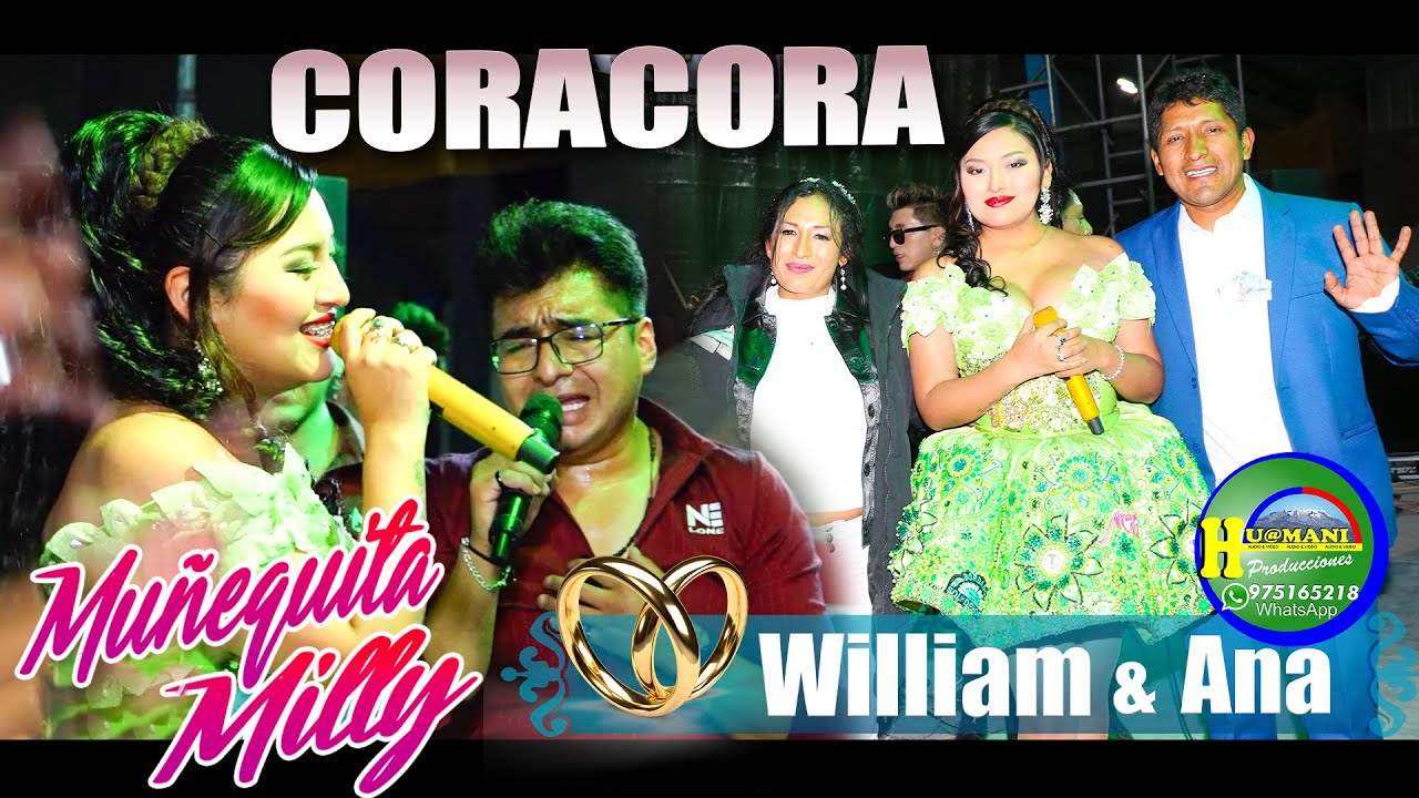 Muñequita Milly //  CORACORA 2022 /Boda de  William & Ana / 02 de julio // con HUAMANI PRODUCCIONES