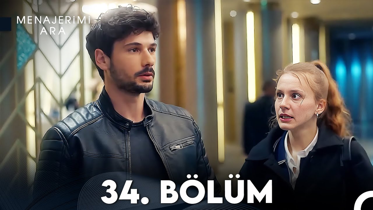 Menajerimi Ara 34. Bölüm