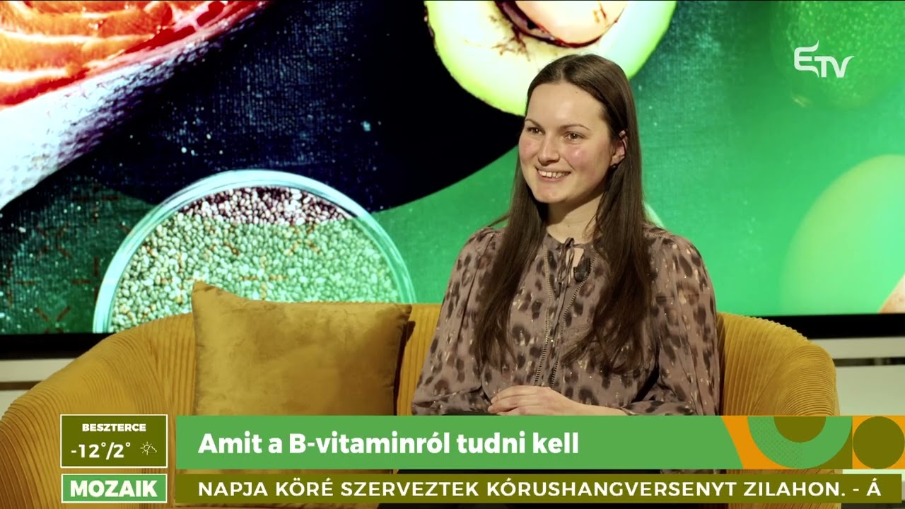 Amit a B-vitaminról tudni kell – Rendelő a Mozaikban