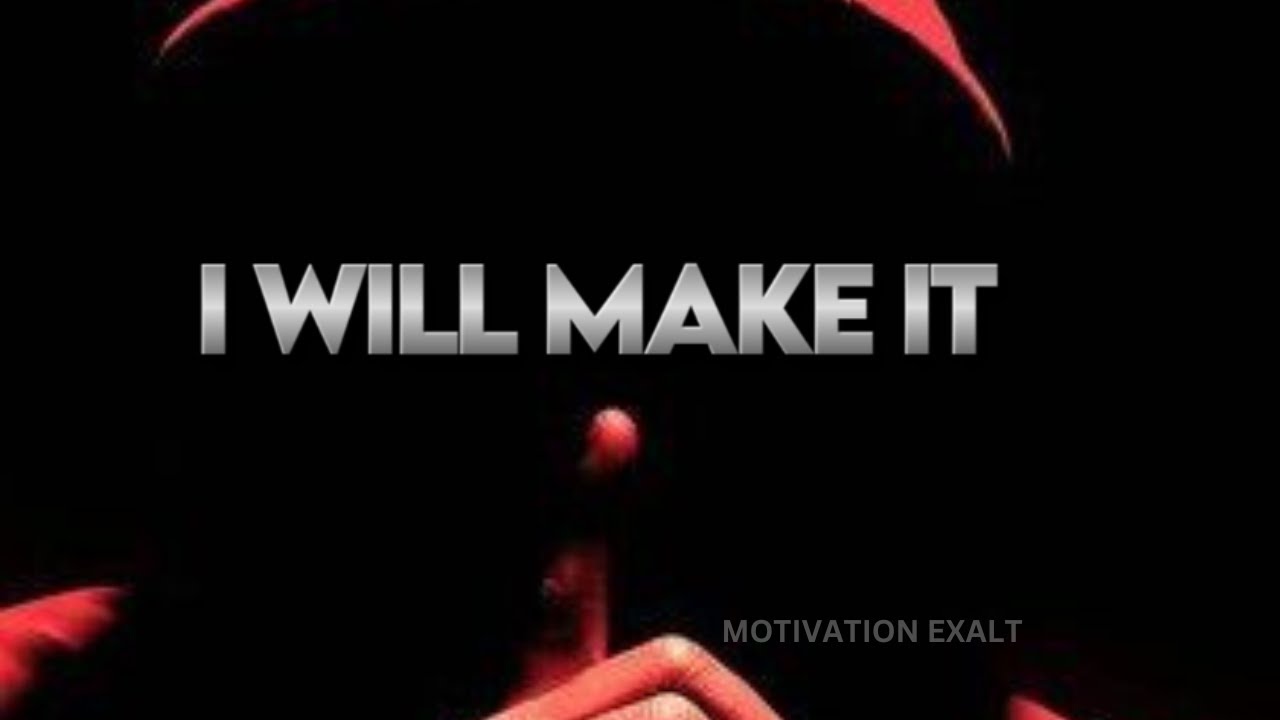 I Will MAKE IT | I AM GOING TO MAKE IT | Powerful Motivational Speech 2023 | #motivational video 🏋️