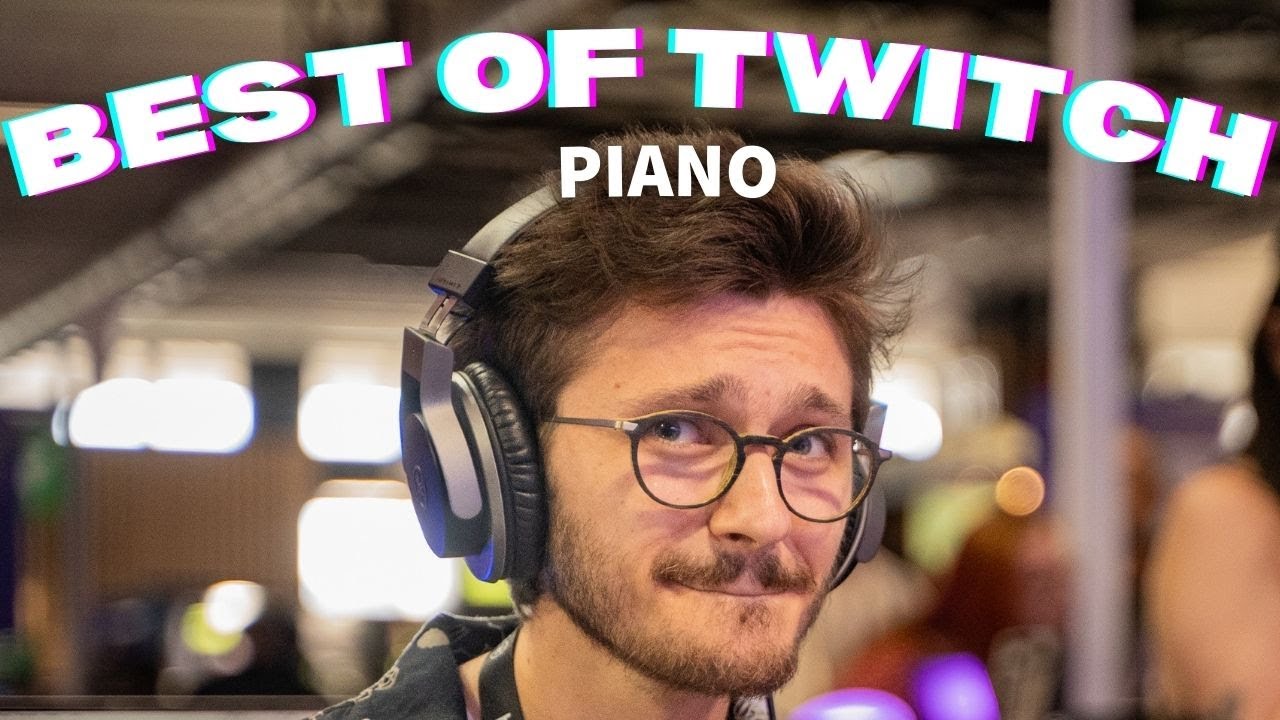 Best of Twitch Loinduciel 159 #piano
