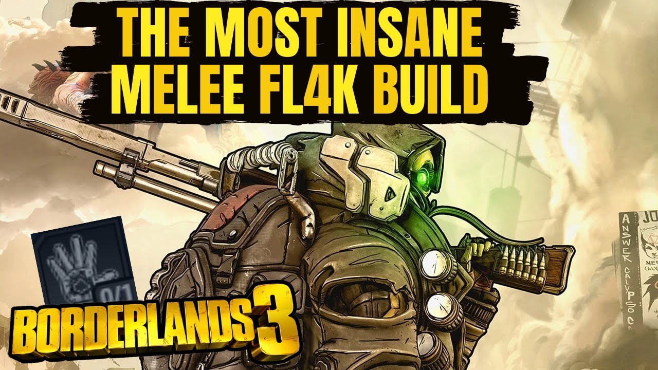 RAKK STAB FL4K THE MOST INSANE MELEE FL4K BUILD *NO MEGAVORE* Borderlands 3