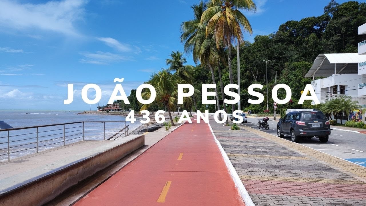 Jo&atilde;o pessoa- 436 Anos