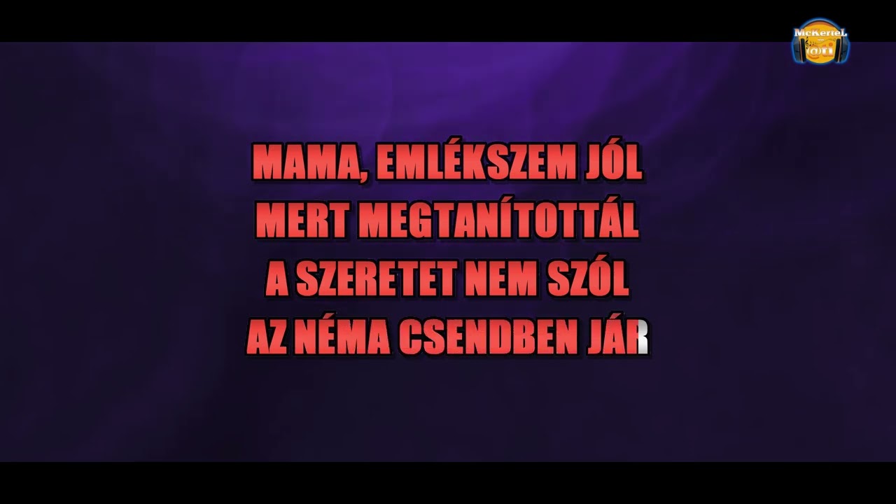 🎤 MAMA INDULNOM KELL (KARAOKE)