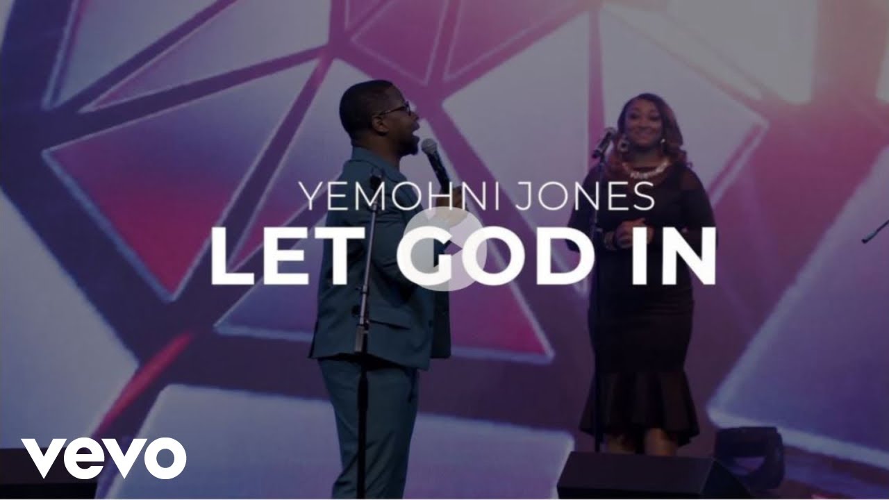 Yemohni Jones - Let God In (Live)