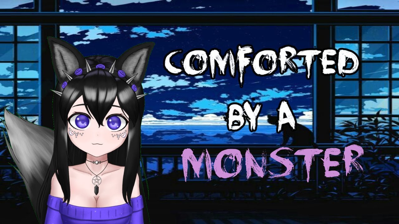 Comforted By a Monster | ASMR Roleplay