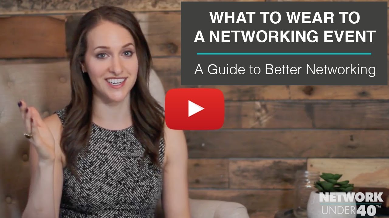What to wear to a networking event | A Guide to Better Networking
