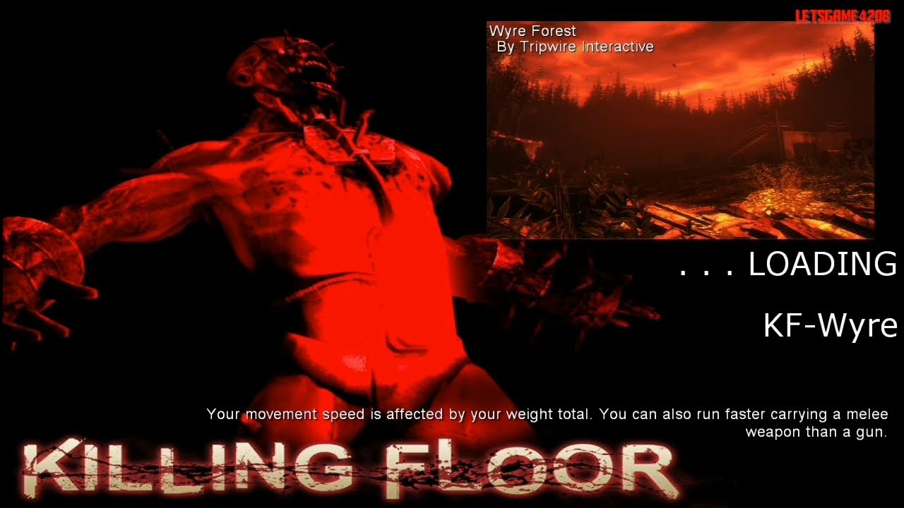 Killing Floor (PC)- Episode: 33 (WyreForest)(Solo-Run)(Game-Play)(No Commentary)