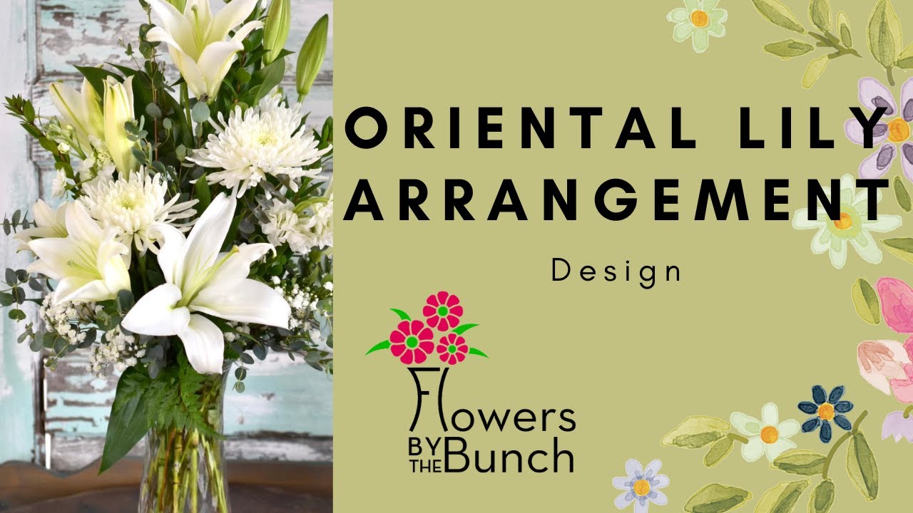 Oriental Lily Arrangement - Tutorial
