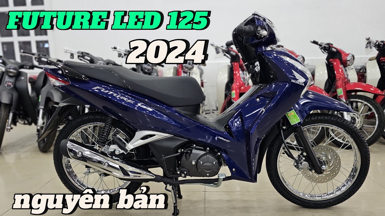 Honda FUTURE LED 125 2024 màu Xanh CĂM ĐĨA nguyên bản + giá bán tại head Huỳnh Bạch Tùng. Khải Phạm.